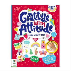 Mindful Me Gratitude with Attitude Tattoo Activity Book